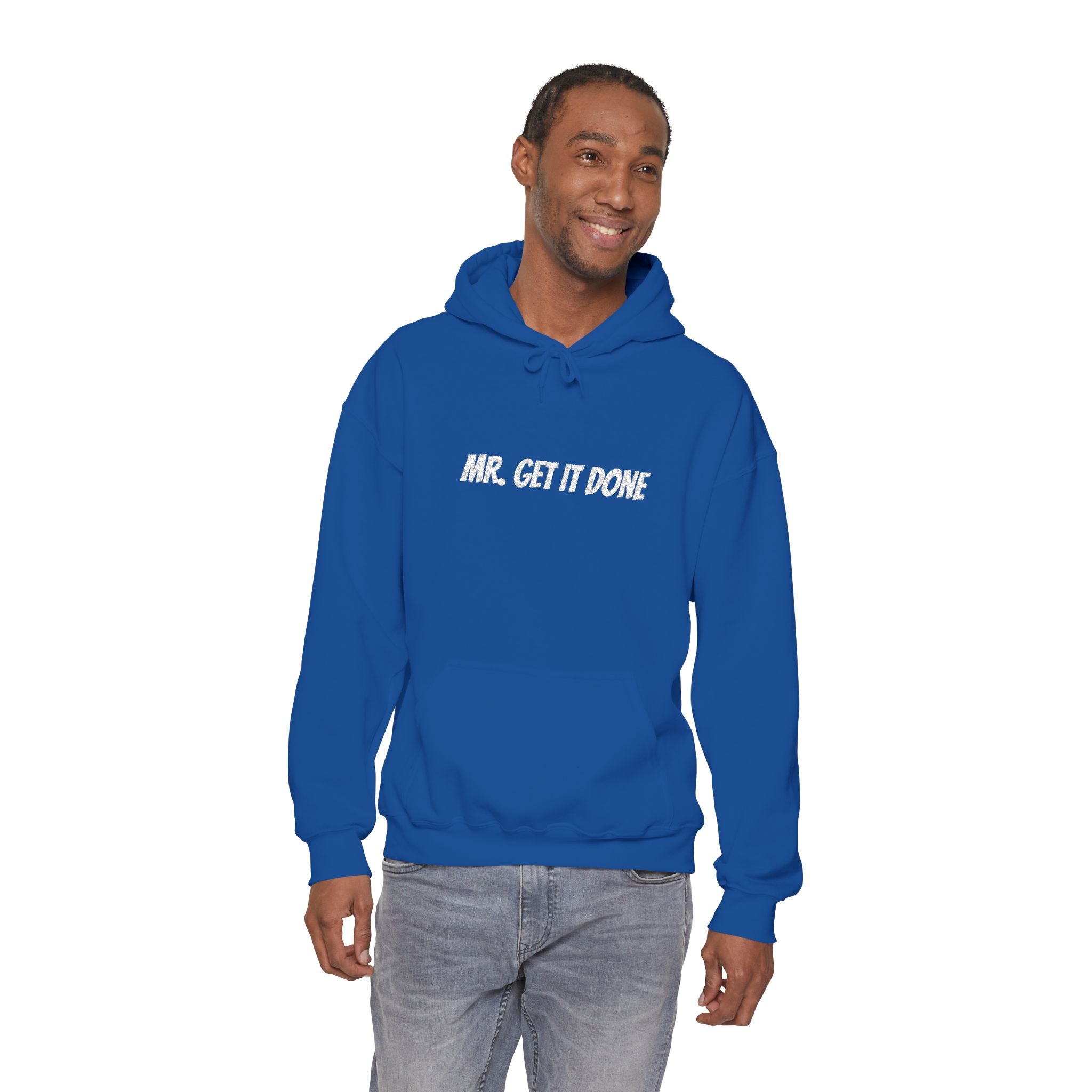 Mr. Get It Done Hoodie — Motivational Graphic Hooded Sweatshirt
