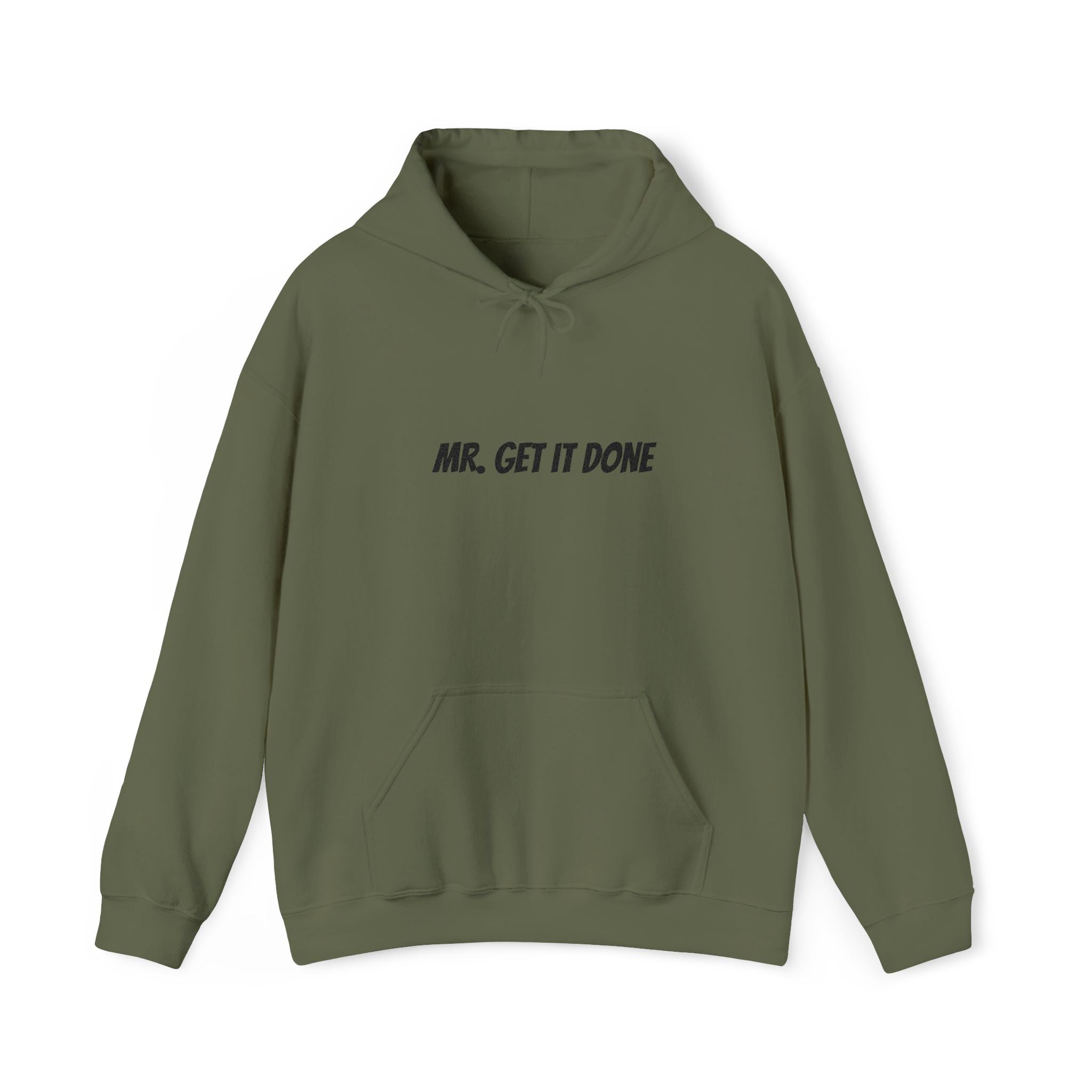 Mr. Get It Done Hoodie — Motivational Workwear Pullover