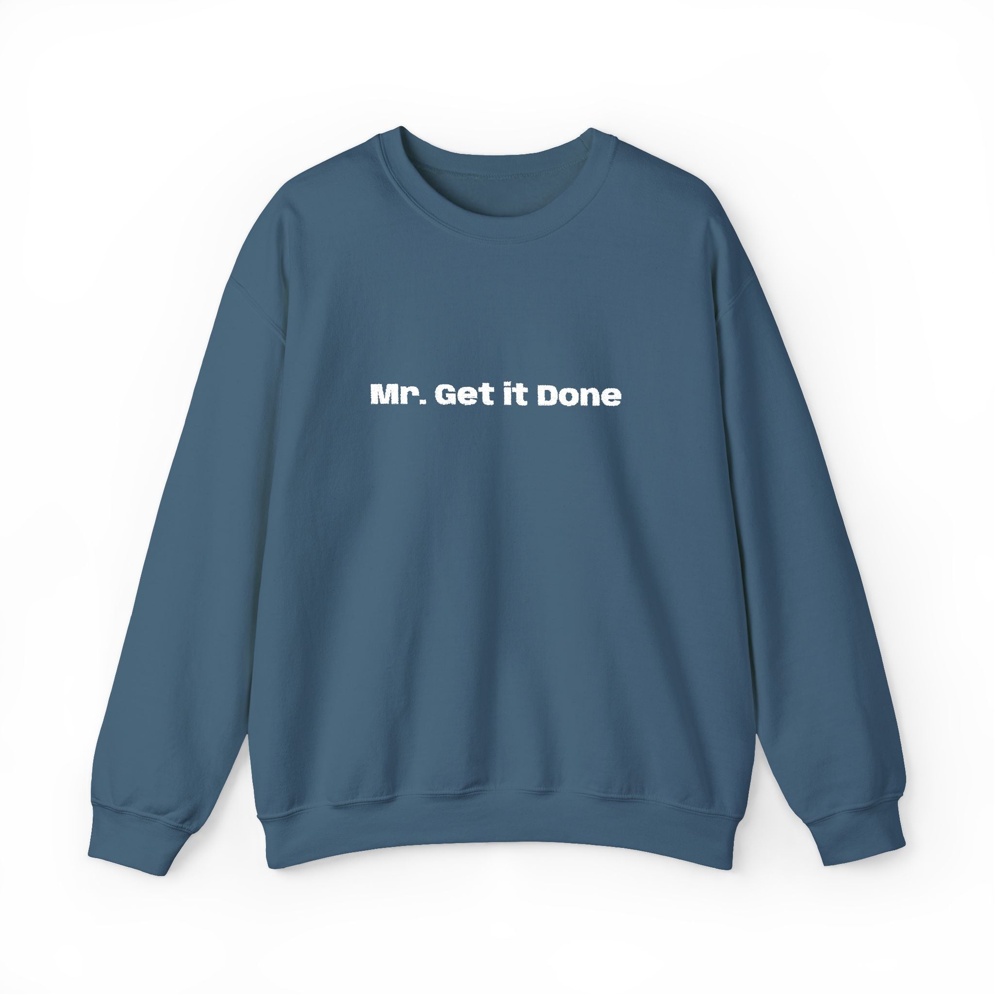 Get It Done Crewneck Sweatshirt — Motivational Black Pullover
