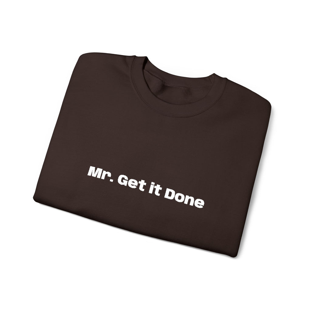 Get It Done Crewneck Sweatshirt — Motivational Black Pullover