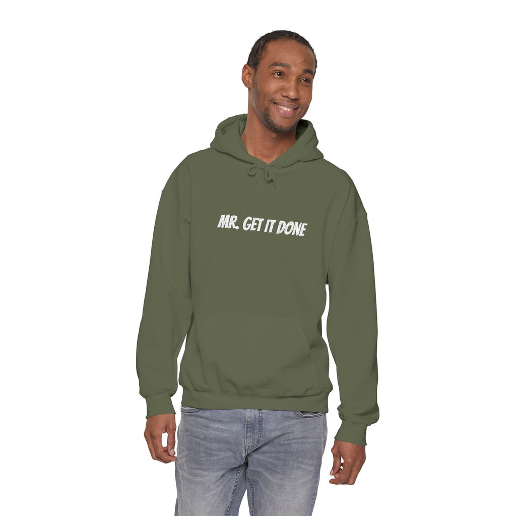 Mr. Get It Done Hoodie — Motivational Graphic Hooded Sweatshirt