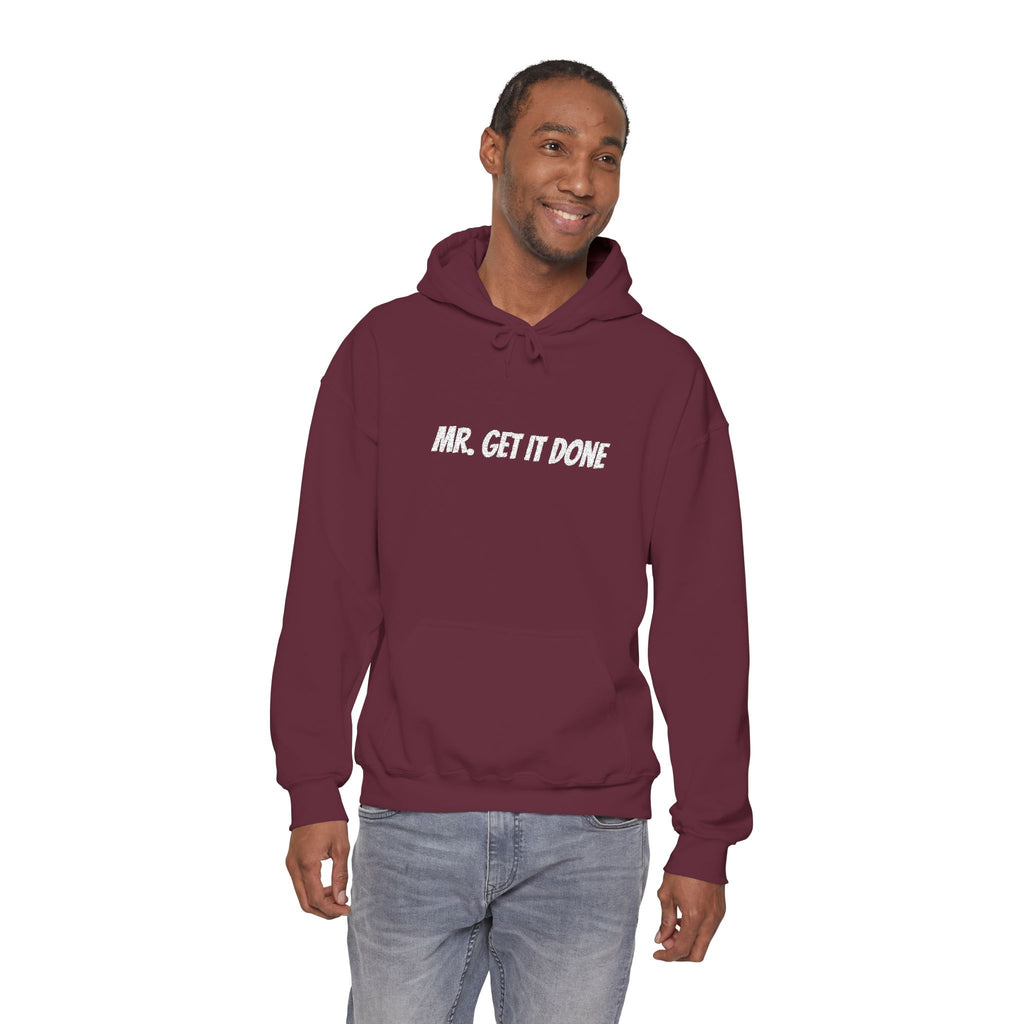 Mr. Get It Done Hoodie — Motivational Graphic Hooded Sweatshirt