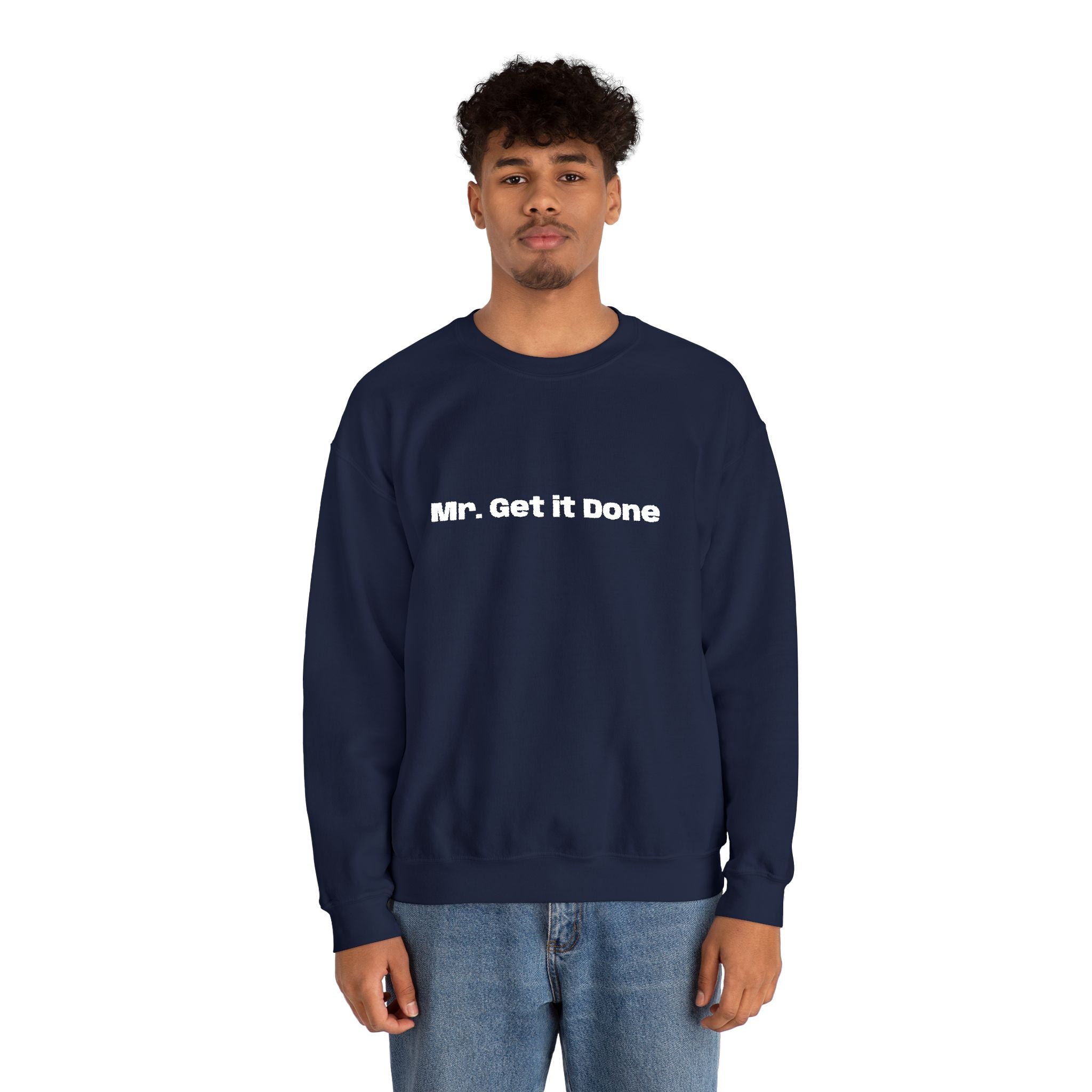 Get It Done Crewneck Sweatshirt — Motivational Black Pullover