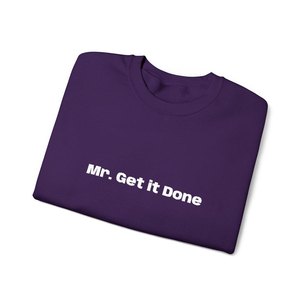 Get It Done Crewneck Sweatshirt — Motivational Black Pullover
