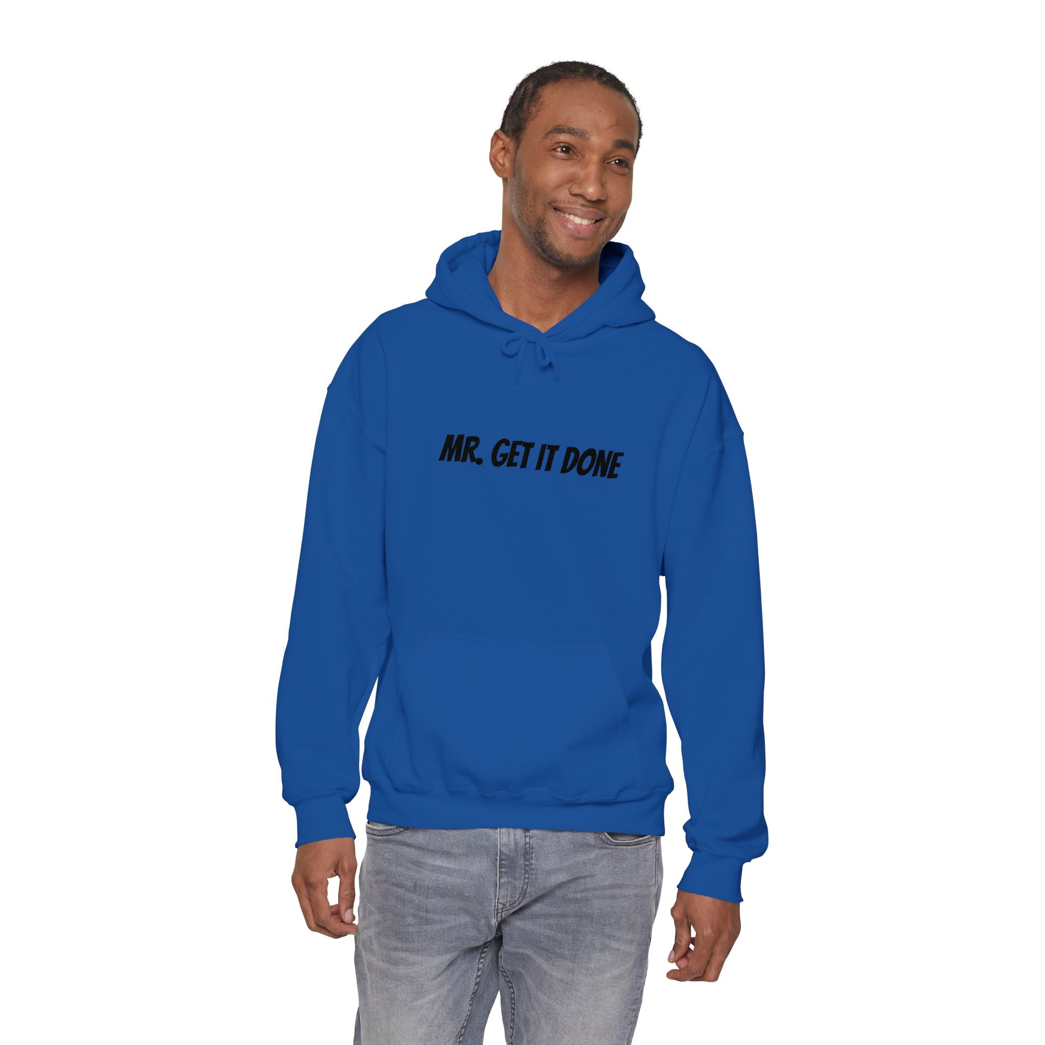 Mr. Get It Done Hoodie — Motivational Workwear Pullover