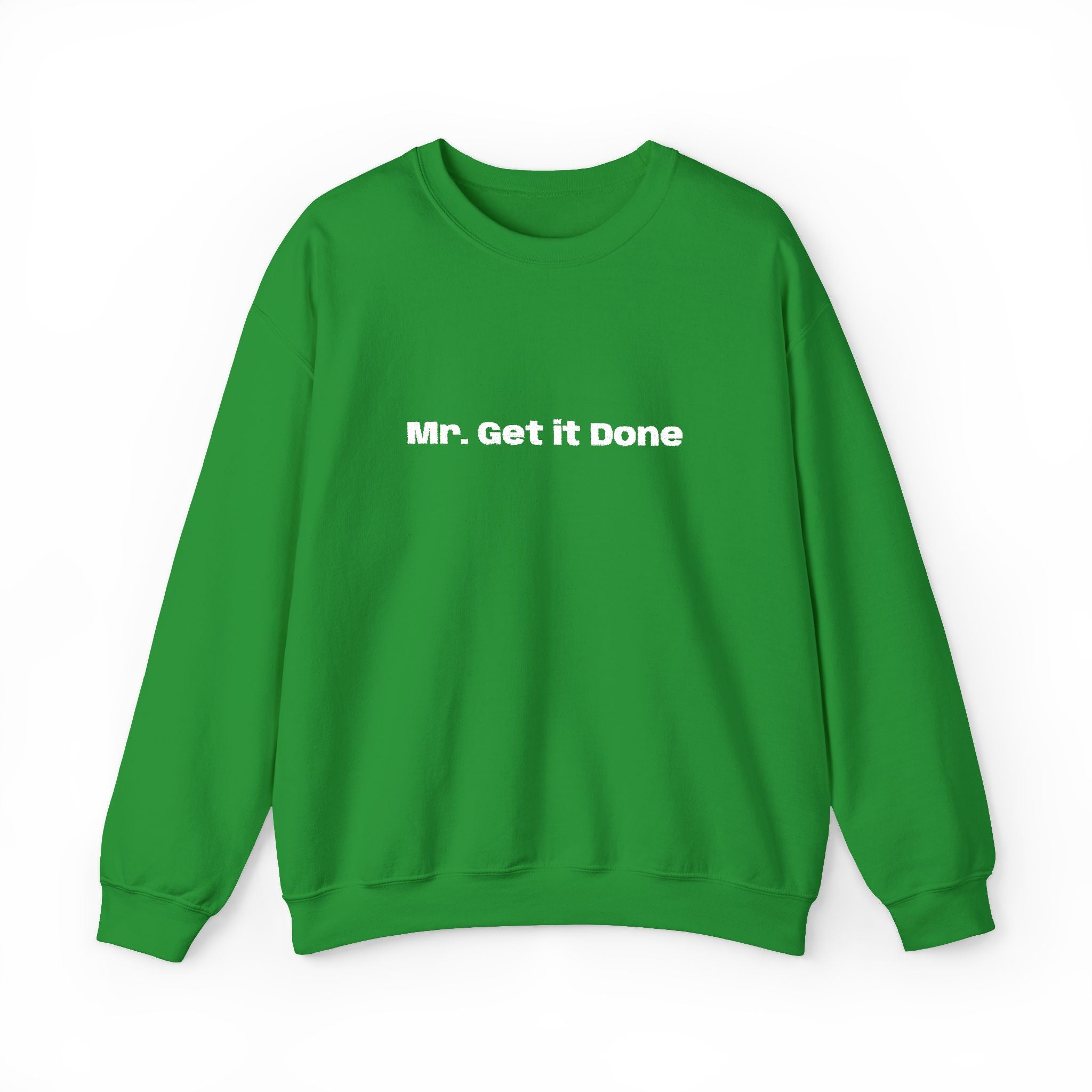 Get It Done Crewneck Sweatshirt — Motivational Black Pullover