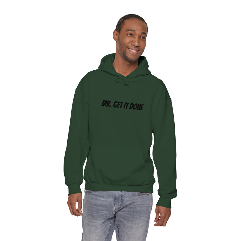 Mr. Get It Done Hoodie — Motivational Workwear Pullover