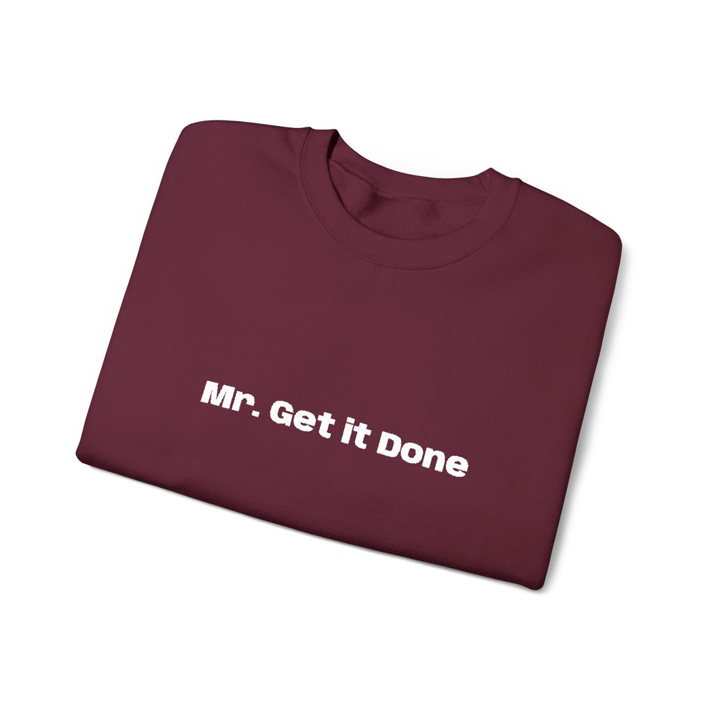 Get It Done Crewneck Sweatshirt — Motivational Black Pullover