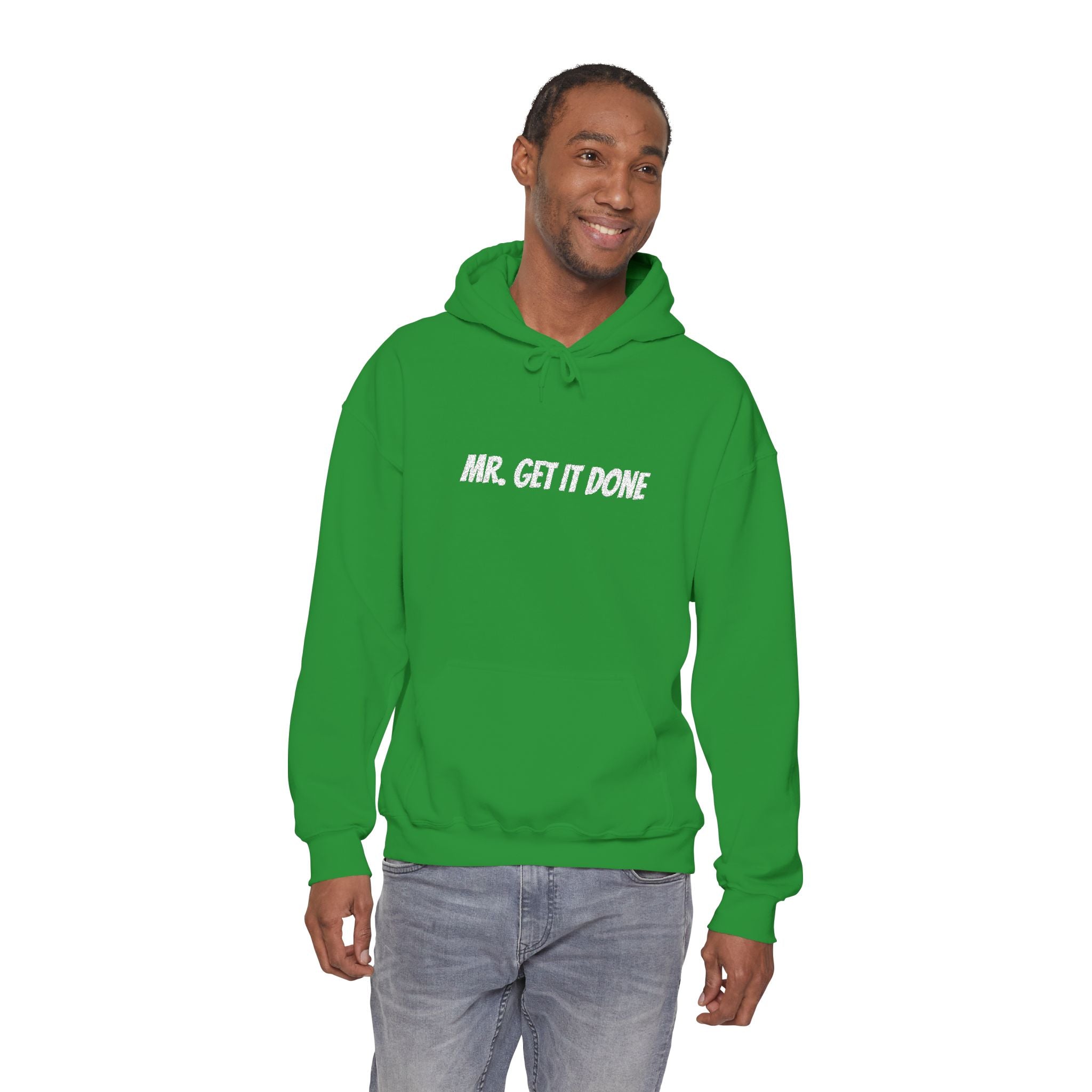 Mr. Get It Done Hoodie — Motivational Graphic Hooded Sweatshirt